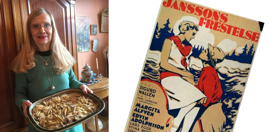 Karin Stigmark håller en form med Janssons frestelse. Bredvid finns en filmaffisch från filmen Janssons frestelse 1928.
